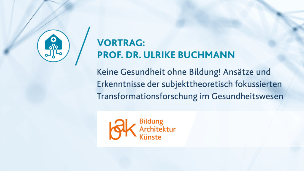 Vortrag von Prof. Dr. Ulrike Buchmann über Transformationsforschung im Gesundheitswesen
